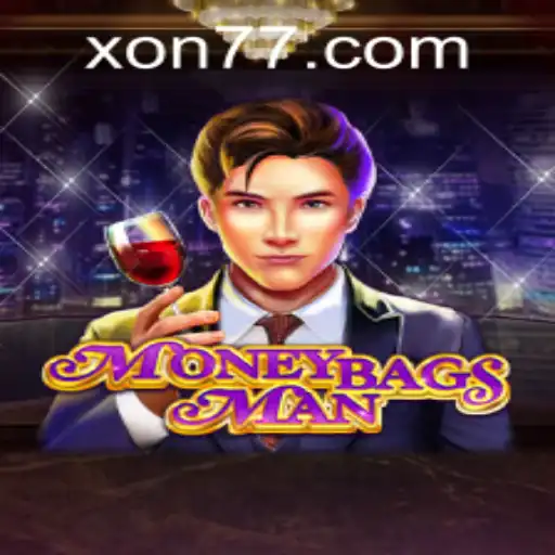 Experience the Thrill with MoneybagsMan at Xon777.COM