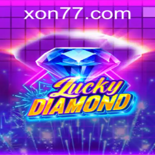 LuckyDiamond: A Thrilling Journey with Xon777.COM