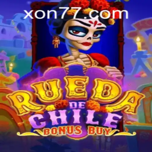 Exploring the Thrills of RuedaDeChileBonusBuy at Xon777.COM